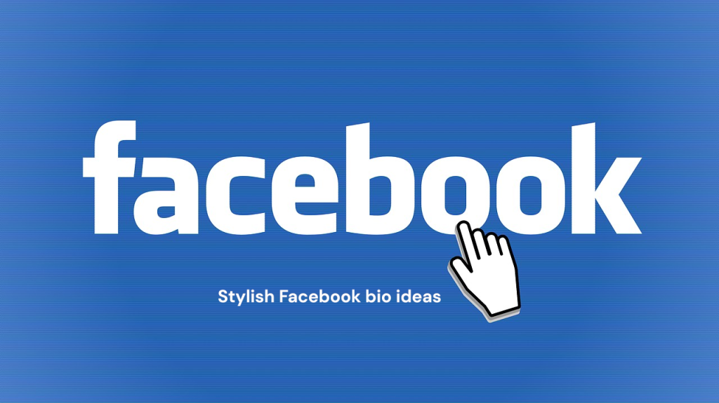 Stylish Facebook Bio Ideas That Instantly Impress